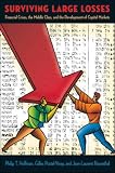 Surviving Large Losses: Financial Crises, the Middle Class, and the Development of Capital Markets
