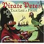 Pirate Pete's Talk Like a Pirate