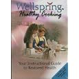 Wellspring Healthy Cooking DVD Set by 