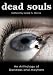  : Dead Souls