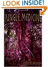Jungle Medicine