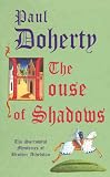 The House of Shadows