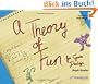A Theory of Fun for Game Design