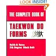 Complete Book Of Taekwon Do Forms by Keith Yates