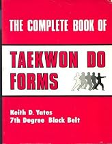 Complete Book Of Taekwon Do Forms