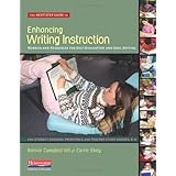 The Next-Step Guide to Enhancing Writing Instruction: Rubrics and Resources for Self-Evaluation and Goal Setting, For Literacy Coaches, Principals, and Teacher Study Groups, K-6