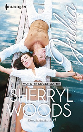 Destinada a ti (Julia) (Spanish Edition)