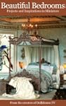 Beautiful Bedrooms-Projects and Inspi...