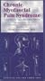 Chronic Myofascial Pain Syndrome a Guide to the Trigger Points