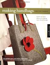 Making Handbags: Retro, Chic, Luxurious