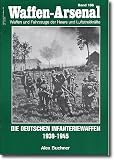 Produkt-Bild: Waffen-Arsenal 186 : Die deutschen Infanteriewaffen 1939 - 1945