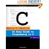 An Easy Guide to Programming in C, Second Edition