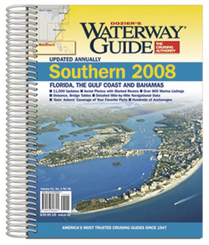City Travel Guides Discounted  Books : Dozier's Waterway Guide Southern 2008: Florida, the Gulf of Mexico and Bahamas (Waterway Guide Southern Edition)