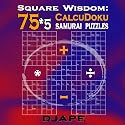 Square Wisdom: 75*5 Calcudoku Samurai Puzzles