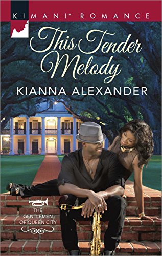This Tender Melody (The Gentlemen of Queen City Book 1)