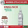 H&ouml;rbuch Englisch gehirn-gerecht: 1. Basis (Birkenbihl Sprachen)