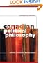 Canadian Political Philosophy: Contemporary Reflections