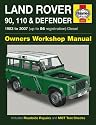 Land Rover 90, 110 and Defender Diesel Owners Workshop Manual Manual: 1983 to 2007 (Haynes Service and Repair Manuals)