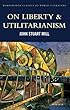 On Liberty & Utilitarianism (Wordsworth Classics of World Literature)