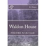 Waldon House Vol #2di R. J. Peters