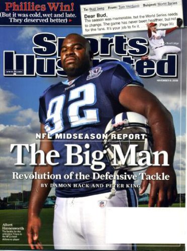 Sports Illustrated November 10 2008 Albert Haynesworth/Tennessee Titans on Cover, Philadelphia Phillies Win World Series, Texas Tech Beats Texas, SI's All-time College Football Team, NFL Midseason Report