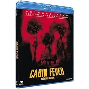 Cabin Fever - Fièvre Noire [Blu-ray]