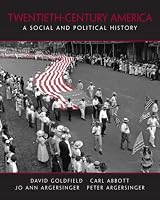 20th Century America: A Social and Political History