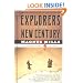 Explorers of the New Century