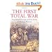 First Total War: Napoleon's Europe and the Birth of Modern Warfare