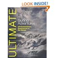 Ultimate Surfing Adventures: 100 Extraordinary Experiences in the Waves