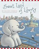 Callista Gingrich, Susan ArcierosSweet Land of Liberty [Hardcover]2011
