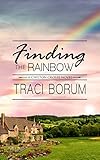 Finding the Rainbow (Chilton Crosse Book 2)