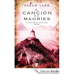 La canción de los maoríes (B DE BOOKS) (Grandes Novelas (b Edic.))