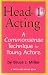 Head-First Acting: Exercises for High School Drama Students (Young Actors Series)
