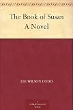 The Book of Susan A Novel