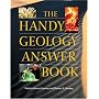 The Handy Geology Answer Book (The Handy Answer Book Series)