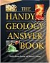 The Handy Geology Answer Book (The Handy Answer Book Series)