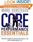 Core Performance Essentials: The Revolutionary Nutrition and Exercise Plan Adapted for Everyday Use