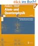 Atom- und Quantenphysik: Einf�hrung in die experimentellen und theoretischen Grundlagen (Springer-Lehrbuch)