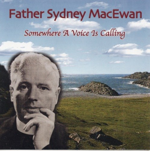 FR SYDNEY MACEWAN : SOMEWHERE