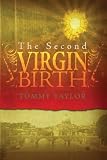 The Second Virgin Birth