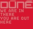 We are in...