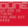 We are in there you are out here