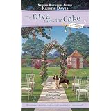 The Diva Takes the Cake (A Domestic Diva Mystery)