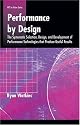 Performance By Design (Hpt in Action)