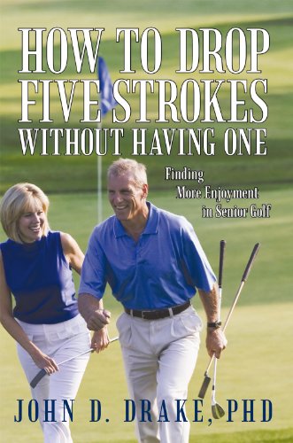 How to Drop Five Senior Golf