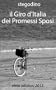 Il Giro d'Italia dei Promessi Sposi