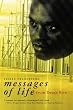 Messages of Life from Death Row