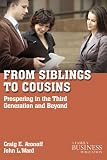 From siblings to cousins : prospering in the third generation and beyond