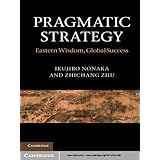 Pragmatic Strategy (Kindle Edition) By Ikujiro Nonaka   Buy new: $21.99  Customer Rating:    First tagged "systems" by Stephen Donahue